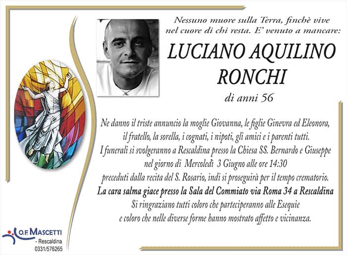 Luciano Aquilino Ronchi di anni 56